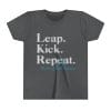 Printify Kids clothes Asphalt / S Leap. Kick. Repeat. Youth Tee
