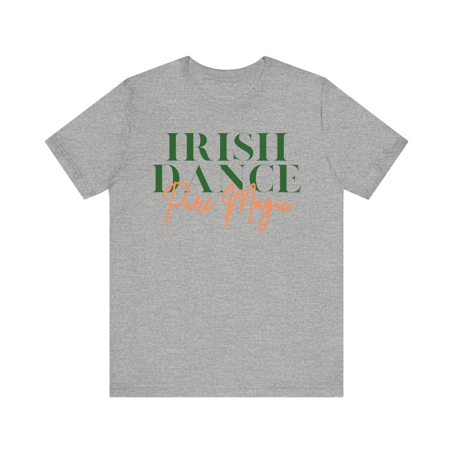 Printify T-Shirt Athletic Heather / S Irish Dance Pure Magic Tee – Wear the Feis Spirit!
