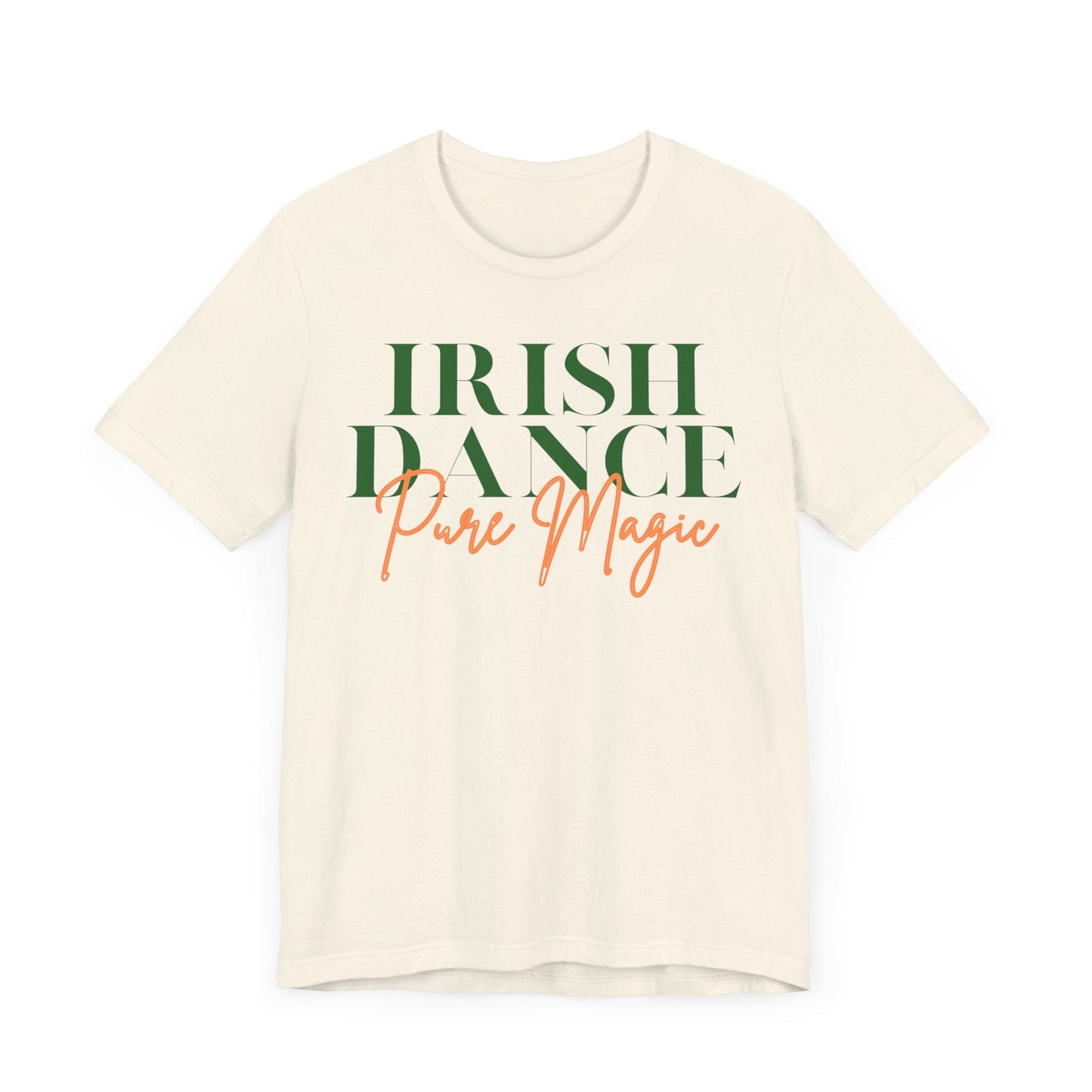 Printify T-Shirt Irish Dance Pure Magic Tee – Wear the Feis Spirit!