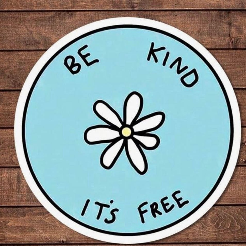 Whit's Up Shop Be Kind It’s Free Sticker – Blue Daisy Circle Decal