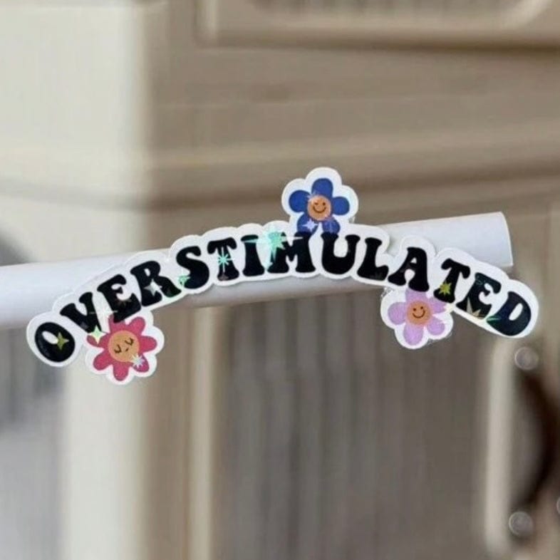 Whit's Up Shop Overstimulated Sticker