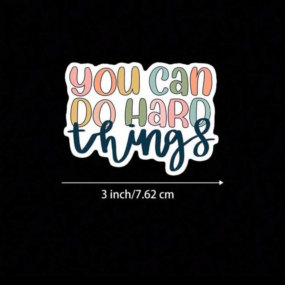 Whit's Up Shop You Can Do Hard Things Sticker – Motivational Rainbow Lettering
