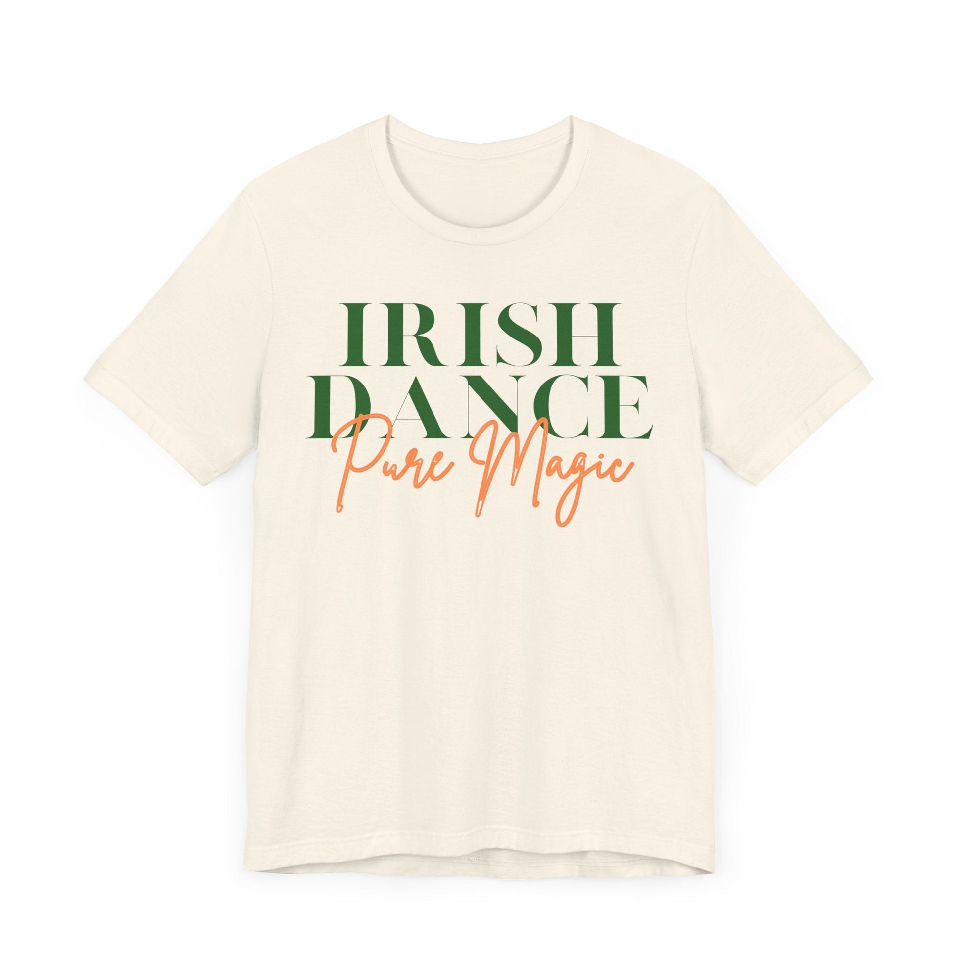 Printify T-Shirt Irish Dance Pure Magic Tee – Wear the Feis Spirit!