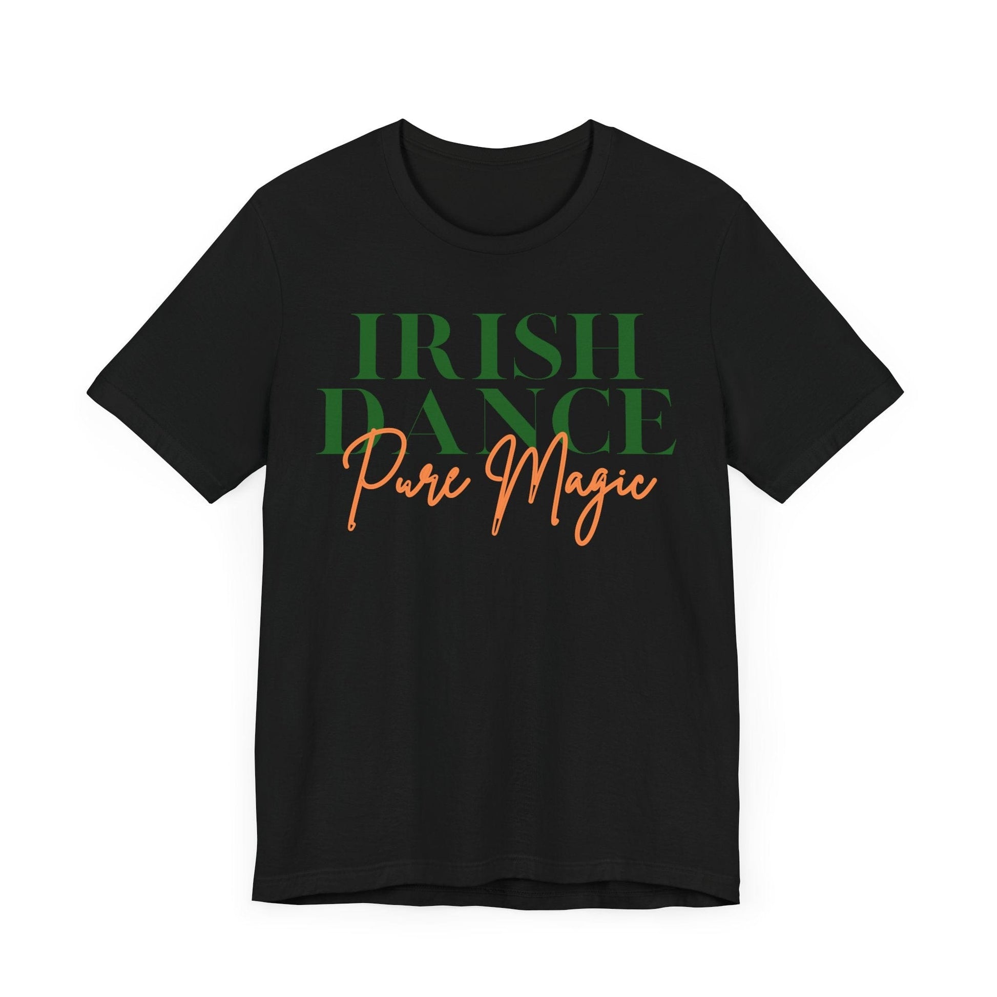 Printify T-Shirt Irish Dance Pure Magic Tee – Wear the Feis Spirit!