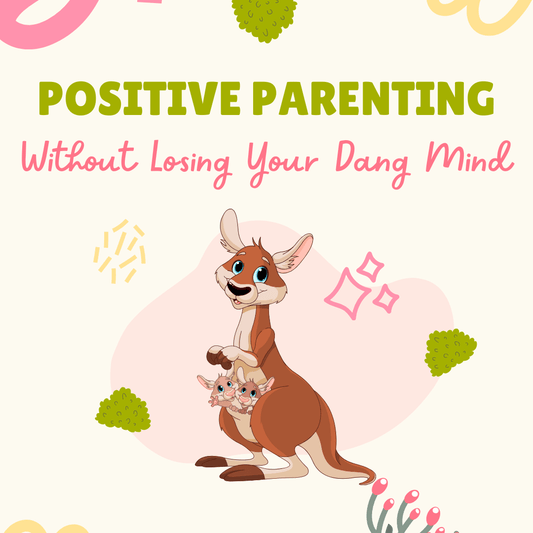 The Smiley Face Boutique 💛 How to Parent with Positivity (Without Losing Your Dang Mind) – Printable Workbook