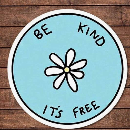 Whit's Up Shop Be Kind It’s Free Sticker – Blue Daisy Circle Decal