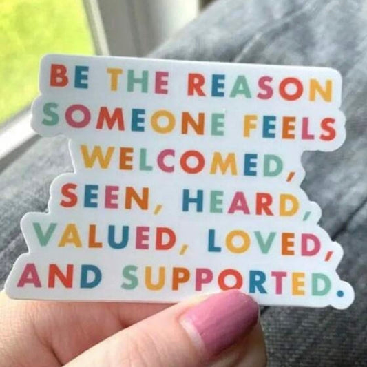 Whit's Up Shop Be the Reason Sticker