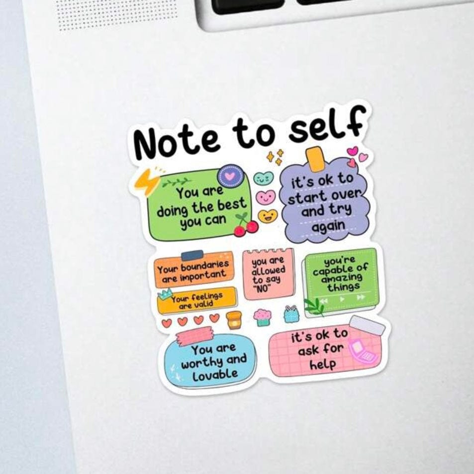 Whit's Up Shop Note to Self Sticker – Colorful Positive Affirmations Vinyl Decal