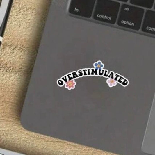 Whit's Up Shop Overstimulated Sticker