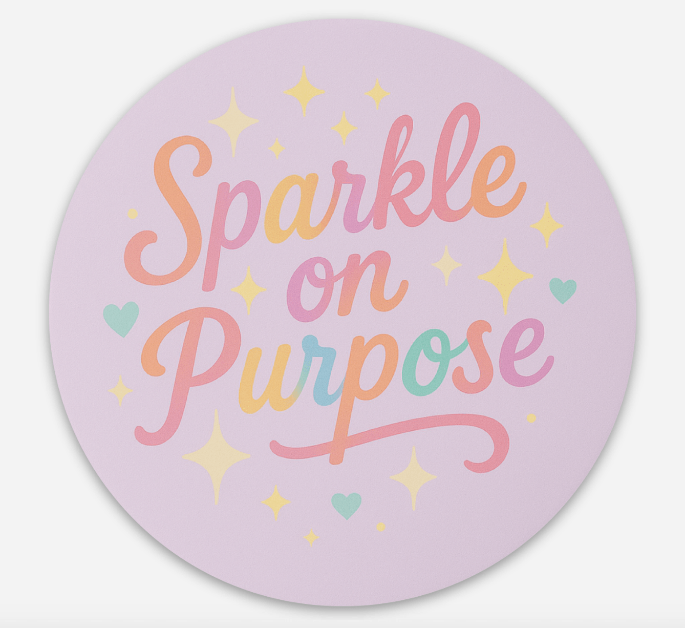 Whit's Up Shop Sparkle on Purpose – 3" Circle Sticker
