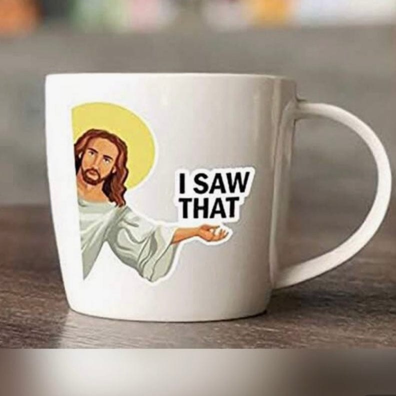 Whitney's Whimzees B "I Saw That" Jesus Sticker – Funny Faith-Inspired Vinyl Stickers